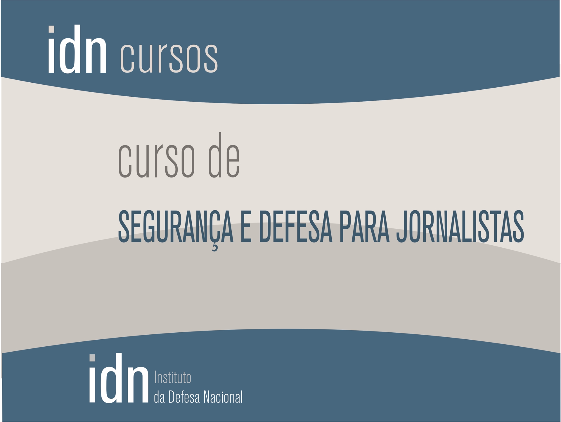 CURSO DE SEGURANÇA E DEFESA PARA JORNALISTAS