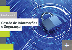 Curso de Pós-Graduação em Gestão de Informação e Segurança