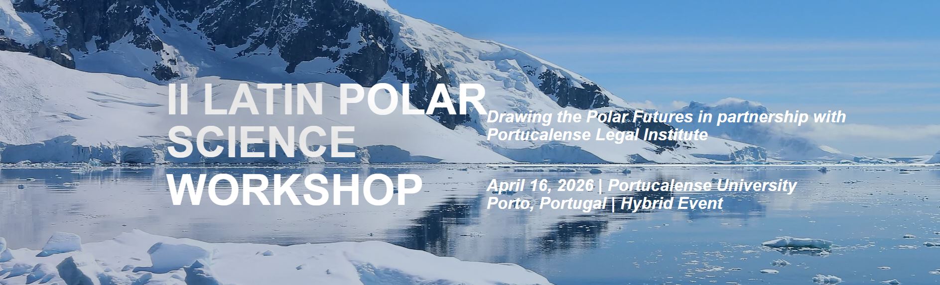 II Latin Polar Science Workshop